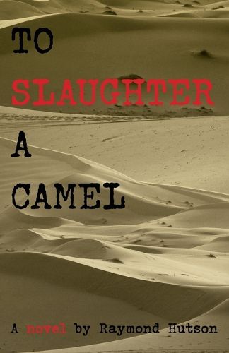 Cover image for To Slaughter a Camel