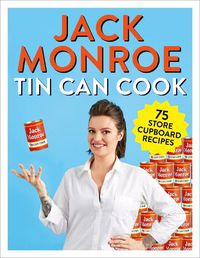 Cover image for Tin Can Cook: 75 Simple Store-cupboard Recipes