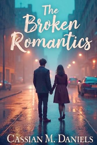 Cover image for The Broken Romantics