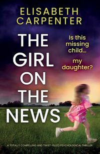 Cover image for The Girl on the News