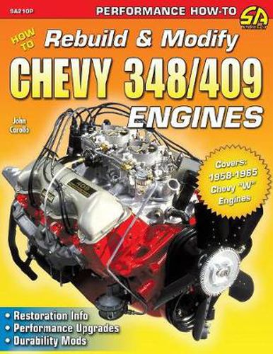 Cover image for How to Rebuild & Modify Chevy 348/409 Engines