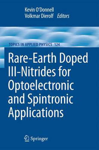 Cover image for Rare-Earth Doped III-Nitrides for Optoelectronic and Spintronic Applications