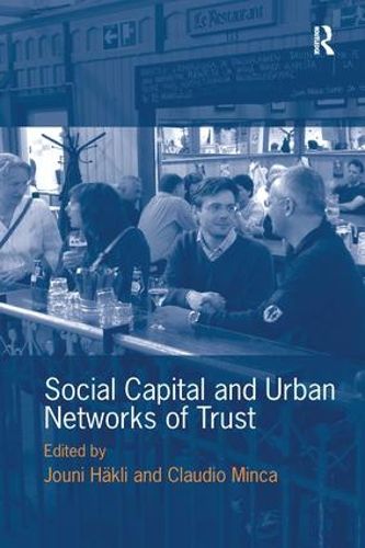Cover image for Social Capital and Urban Networks of Trust