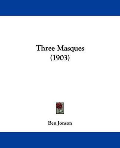 Three Masques (1903)