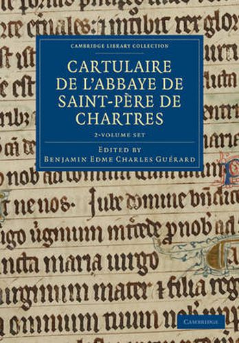 Cover image for Cartulaire de l'Abbaye de Saint-Pere de Chartres 2 Volume Set