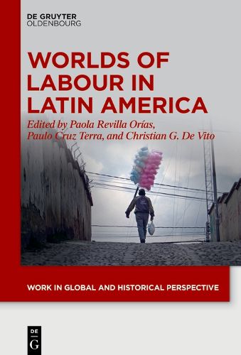 Cover image for Worlds of Labour in Latin America