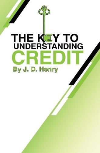 Cover image for The Key to Understanding Credit