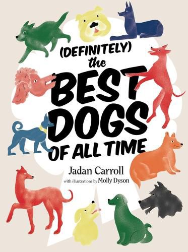 Cover image for Definitely the Best Dogs of All Time
