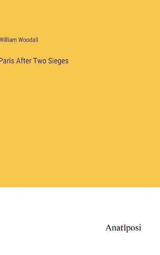 Paris After Two Sieges