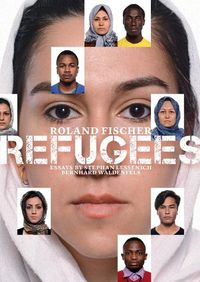 Cover image for Roland Fischer: Refugees