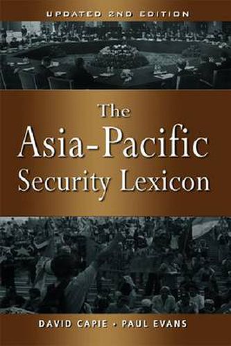 Cover image for The Asia-Pacific Security Lexicon