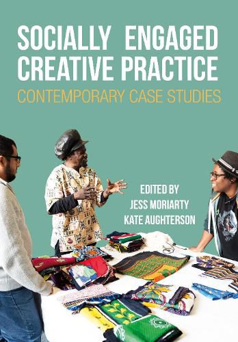 Cover image for Socially Engaged Creative Practice