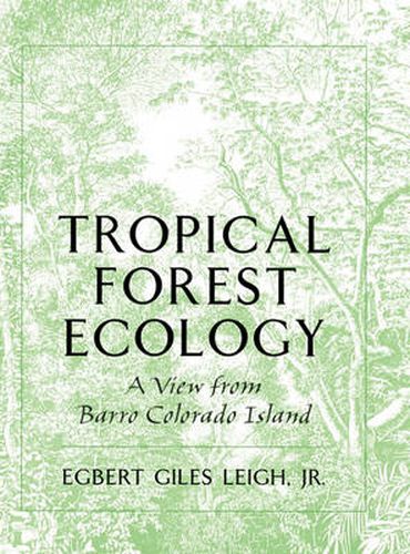 Cover image for Tropical Forest Ecology: A View from Barro Colorado Island