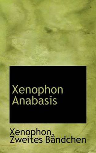 Cover image for Xenophon Anabasis