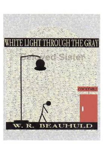 Cover image for White Light Through the Gray