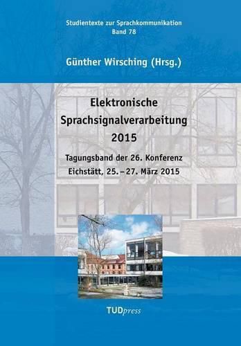 Cover image for Elektronische Sprachsignalverarbeitung 2015