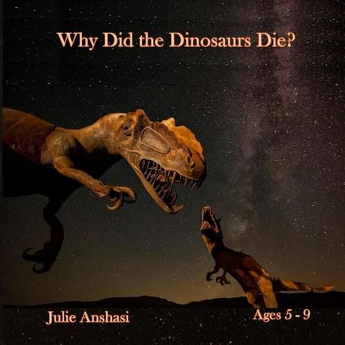 Cover image for Why Did the Dinosaurs Die?