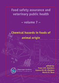 Cover image for Chemical hazards in foods of animal origin