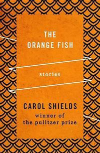 Cover image for The Orange Fish: Stories
