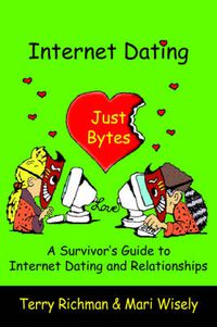 Cover image for Internet Dating Just Bytes