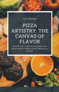 Cover image for Pizza Artistry