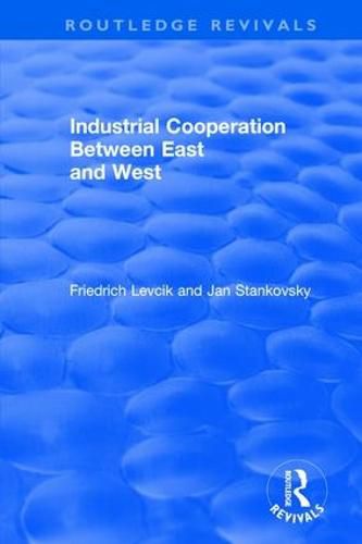 Cover image for Industrial Cooperation between East and West