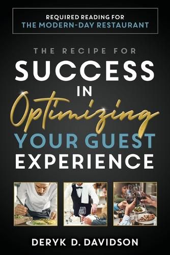 Cover image for The Recipe for Success in Optimizing Your Guest Experience