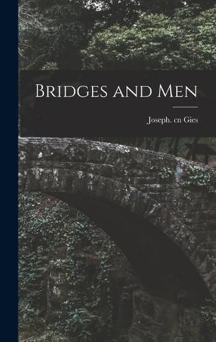 Cover image for Bridges and Men