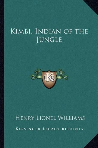 Kimbi, Indian of the Jungle