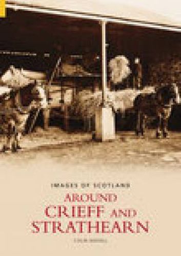 Cover image for Around Crieff and Strathearn