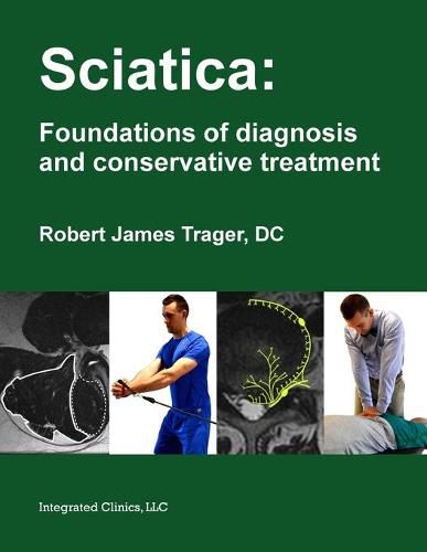 Cover image for Sciatica: Foundations of diagnosis and conservative treatment