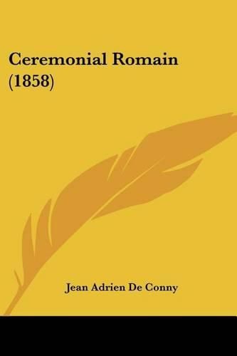 Cover image for Ceremonial Romain (1858)