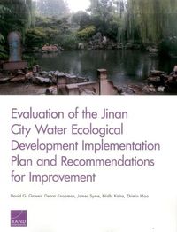 Cover image for Evaluation of the Jinan City Water Ecological Development Implementation Plan and Recommendations for Improvement