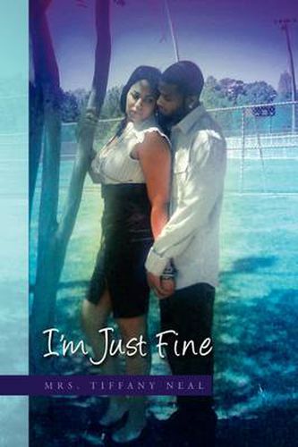 Cover image for I'm Just Fine