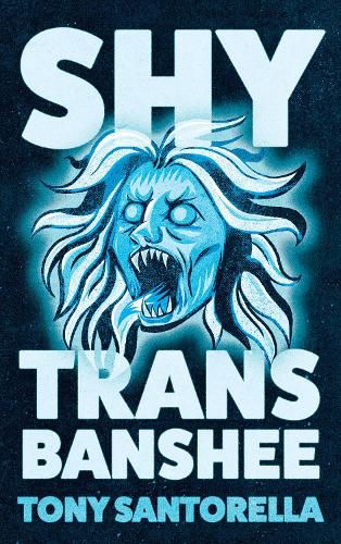 Cover image for Shy Trans Banshee