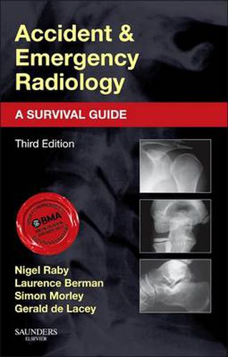 Cover image for Accident and Emergency Radiology: A Survival Guide