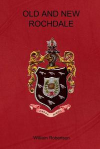 Cover image for Old and New Rochdale