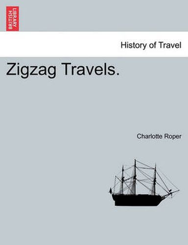 Cover image for Zigzag Travels.