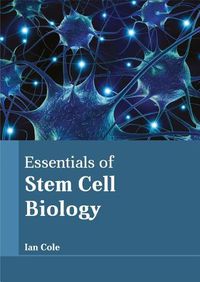 Cover image for Essentials of Stem Cell Biology
