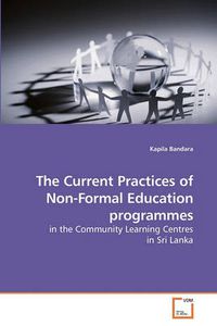 Cover image for The Current Practices of Non-Formal Education Programmes