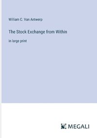 Cover image for The Stock Exchange from Within