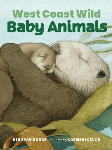 Cover image for West Coast Wild Baby Animals