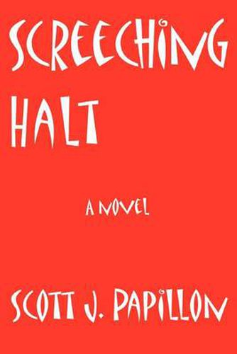Cover image for Screeching Halt: A Novel