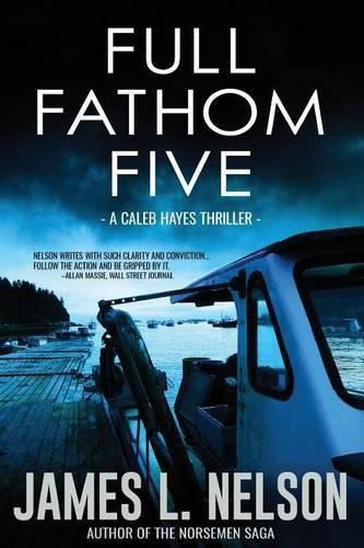 Full Fathom Five: A Caleb Hayes Thriller