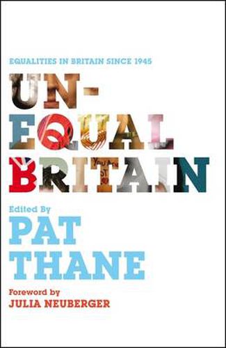 Cover image for Unequal Britain: Equalities in Britain since 1945