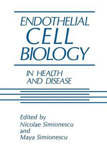 Cover image for Endothelial Cell Biology in Health and Disease