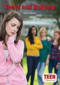 Cover image for Teens and Bullying