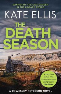 Cover image for The Death Season: Book 19 in the DI Wesley Peterson crime series