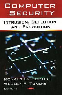 Cover image for Computer Security: Intrusion, Detection & Prevention
