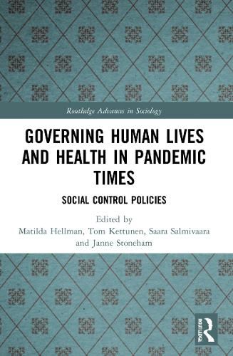 Cover image for Governing Human Lives and Health in Pandemic Times